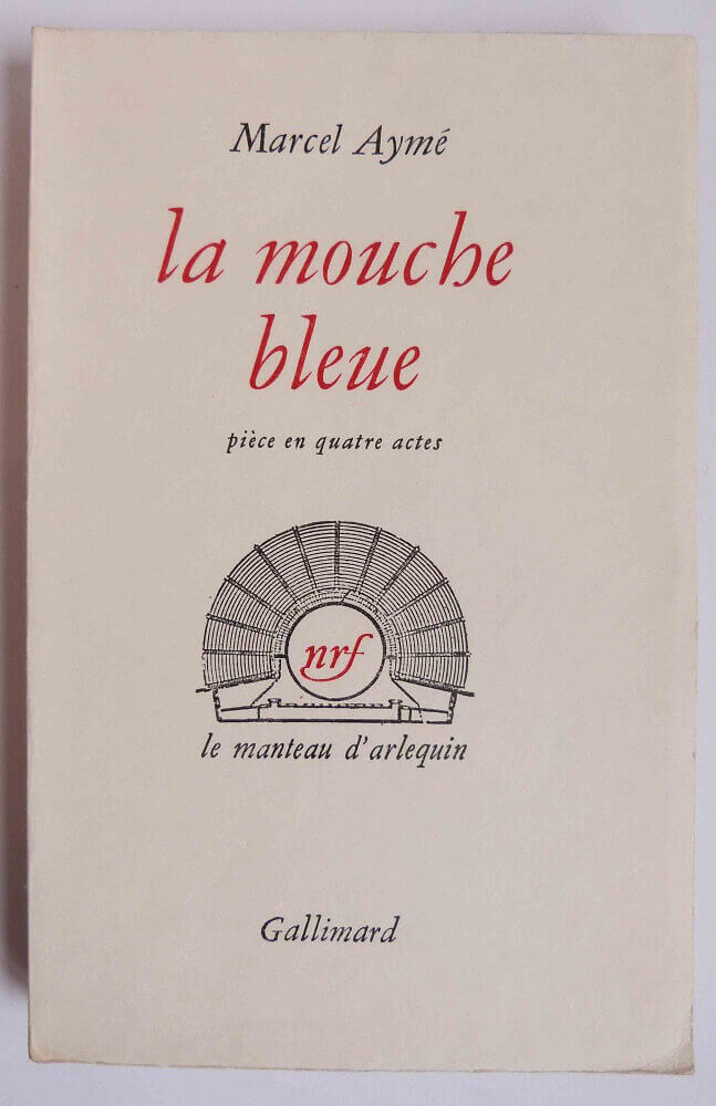 La mouche bleue, pièce en quatre actes