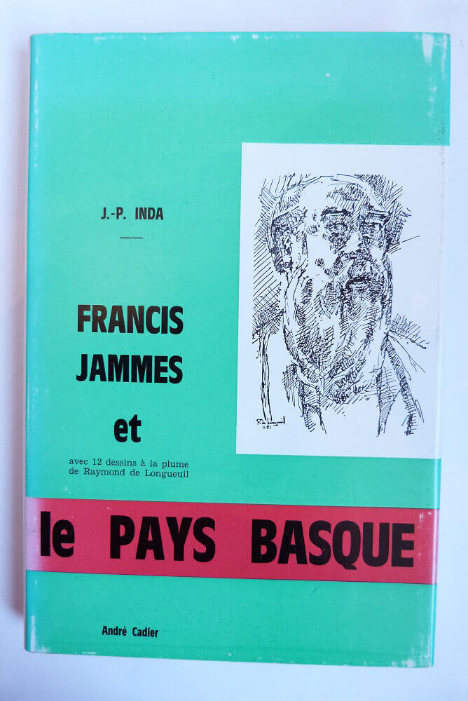 Francis Jammes and the Basque Country
