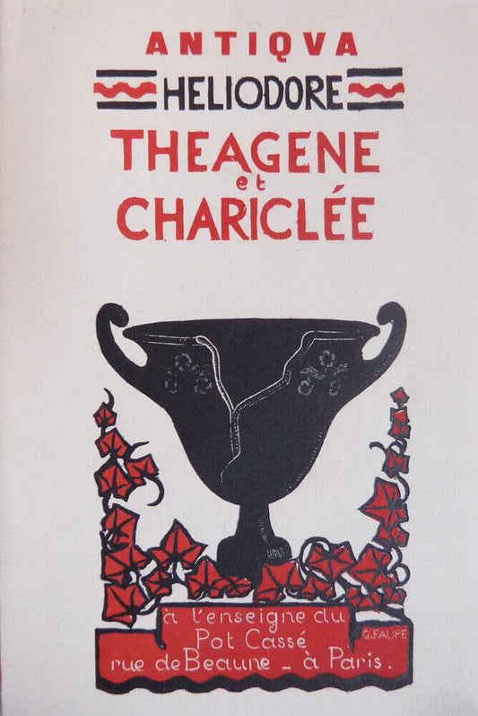 Les Ethiopiennes ou Théagène et Chariclée. Tome 1.