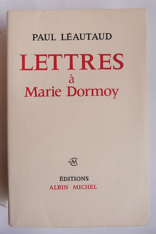 Letters to Marie Dormoy