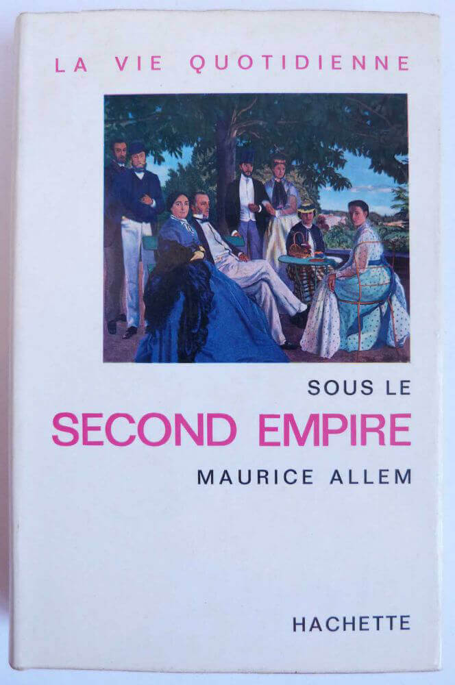 La vie quotidienne sous le Second Empire