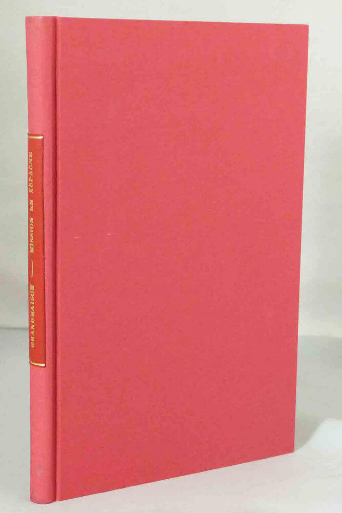 Mission en Espagne (1896). La France et l'Espagne pendant le premier Empire