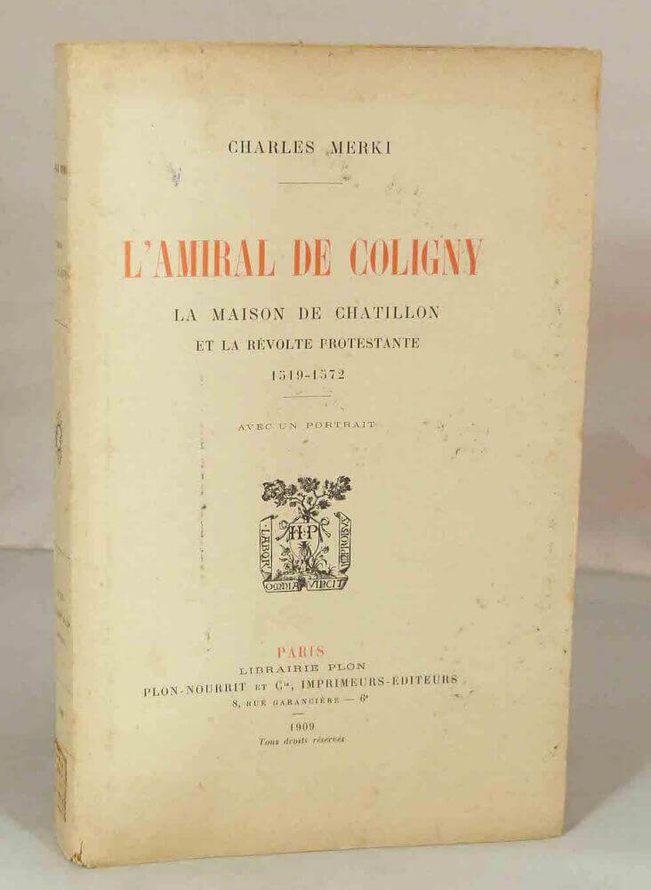 L'amiral de Coligny.
