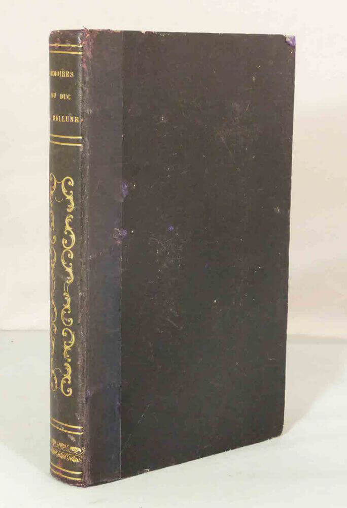 Extracts from the unpublished memoirs of the late Claude-Victor Perrin, Duke of Belluno,