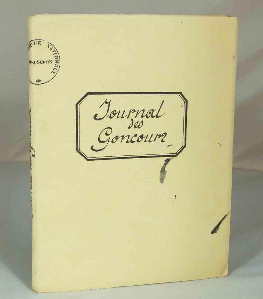 Journal des Goncours. Mémoires de la vie littéraire par un groupe d'indiscrets.