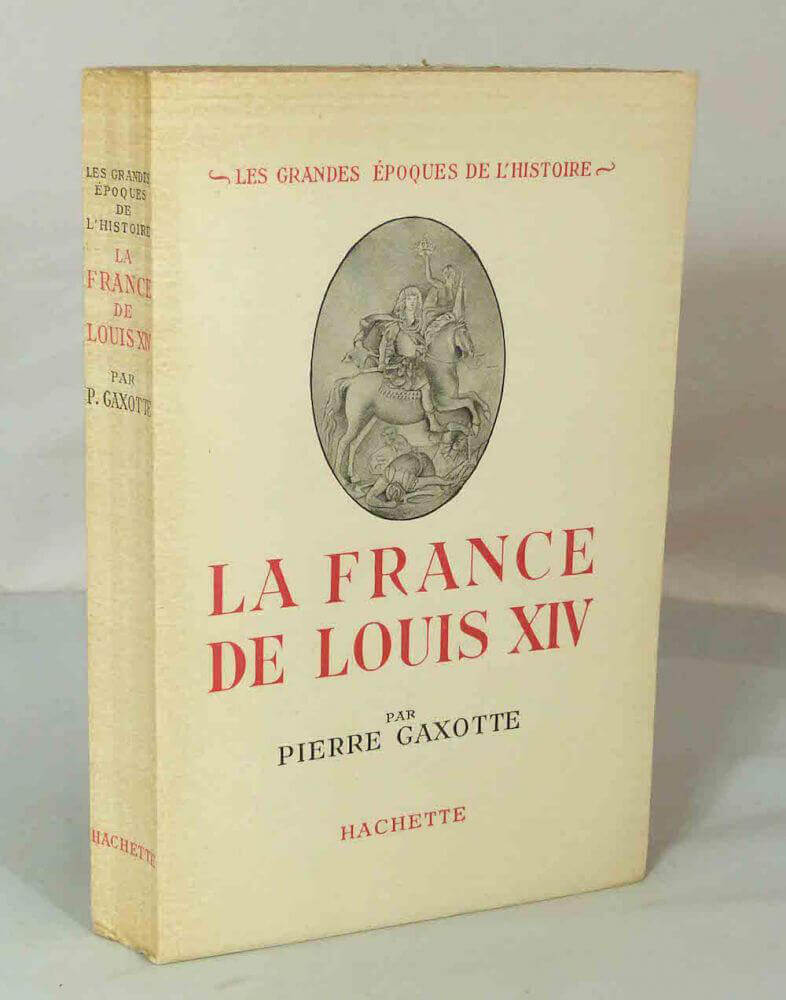 La France de Louis XIV