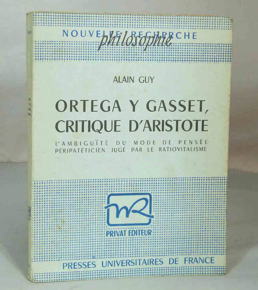 Ortega y Gasset, critique d'Aristote