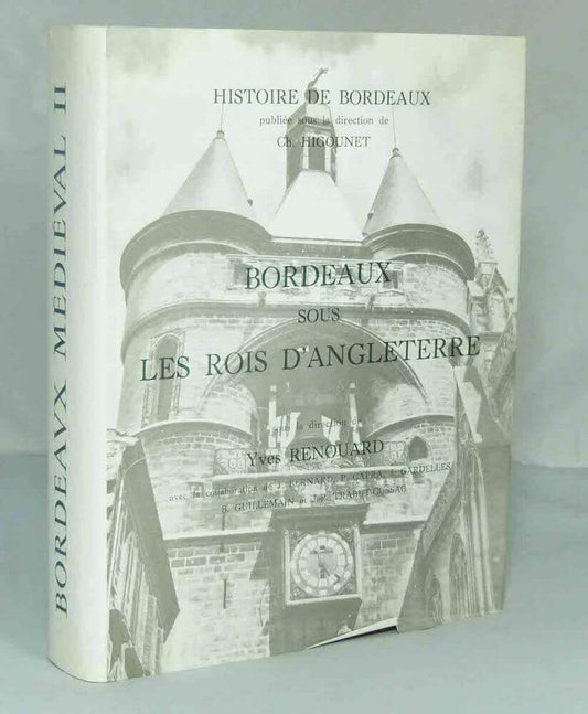 Bordeaux sous les rois d'Angleterre