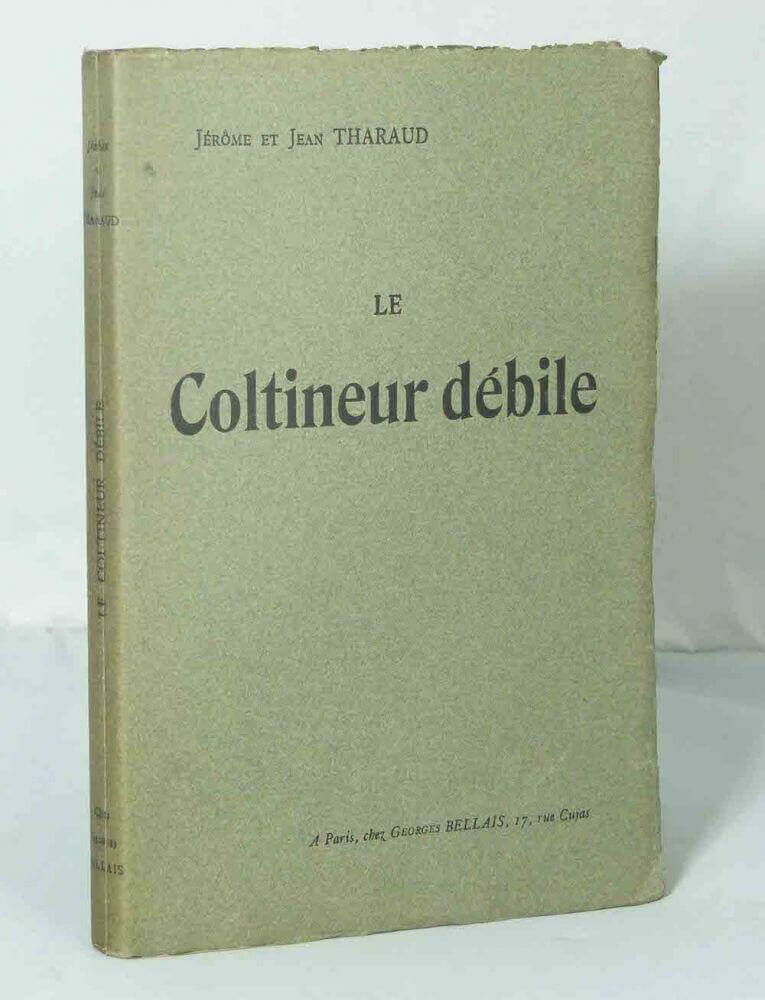 Le Coltineur débile