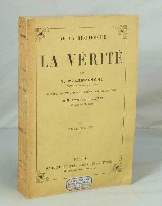 De la recherche de la vérité. Tome second.