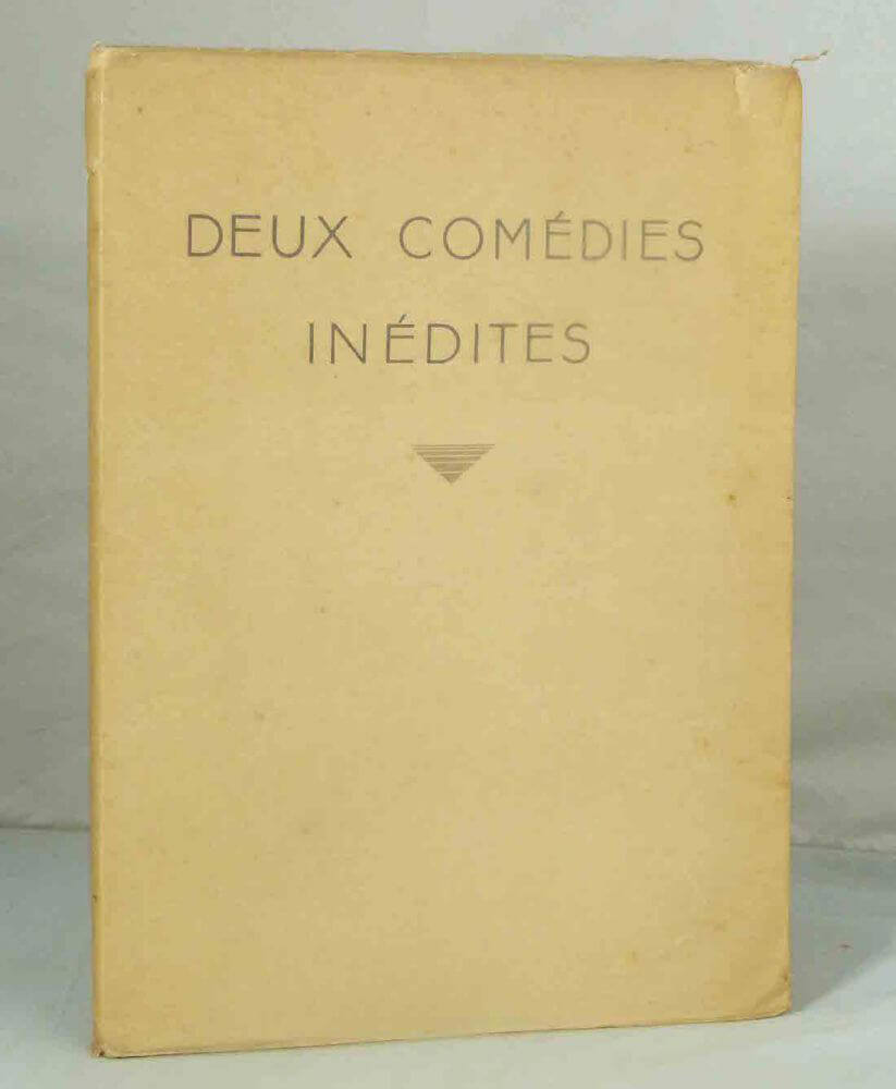 Deux comédies inédites : Coeur de bronze / Une leçon de Monsieur Fleurant