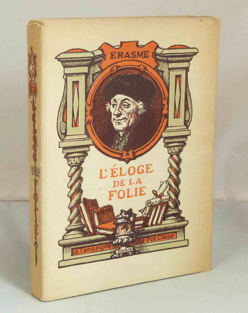 Eloge de la folie