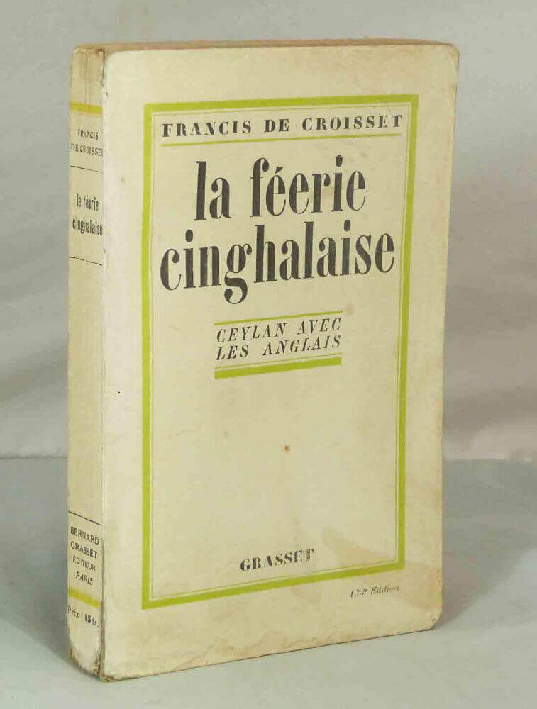 La féerie cinghalaise.