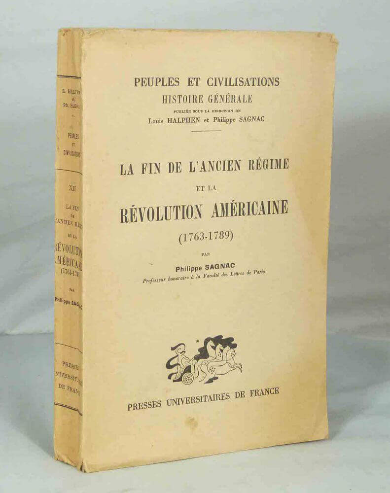 The End of the Old Regime and the American Revolution (1763-1789)