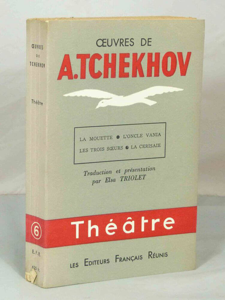 Works by A. Chekhov: The Seagull, Uncle Vanya, Three Sisters, The Cherry Orchard.