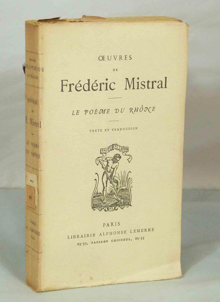 Oeuvres de Frédéric Mistral: Le poème du Rhône