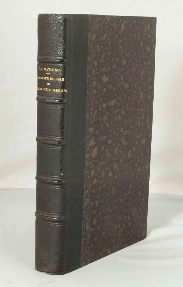 The Old Regime in Lorraine and Barrois