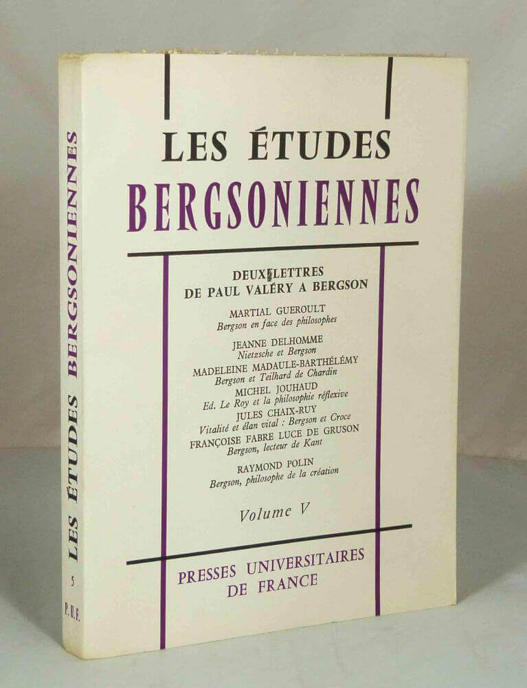 Les Etudes bergsoniennes. Volume V.