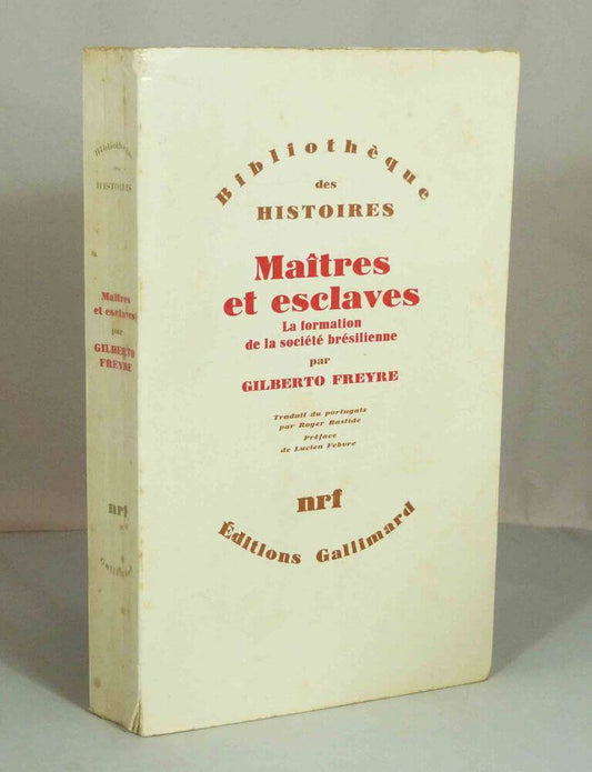 Maîtres et esclaves.