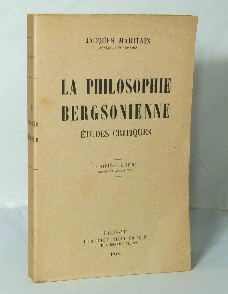 Bergsonian philosophy.