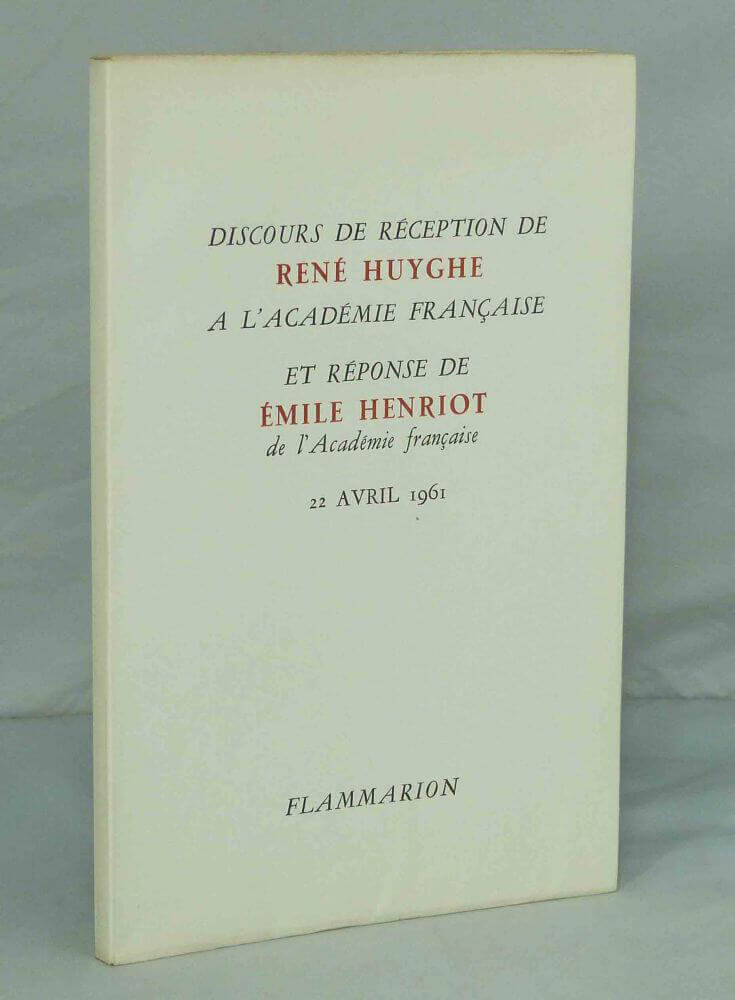 René Huyghe's Acceptance Speech at the Académie française