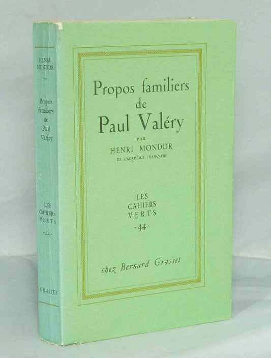 Propos familiers de Paul Valéry