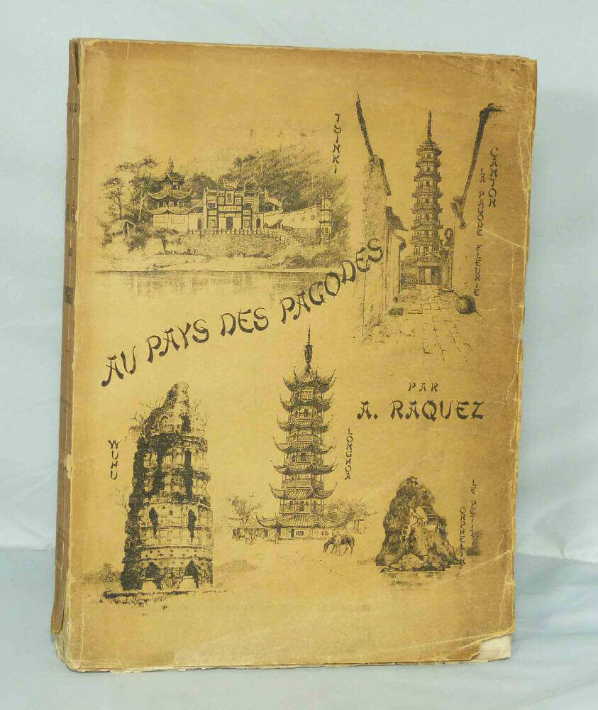 Au pays des Pagodes.