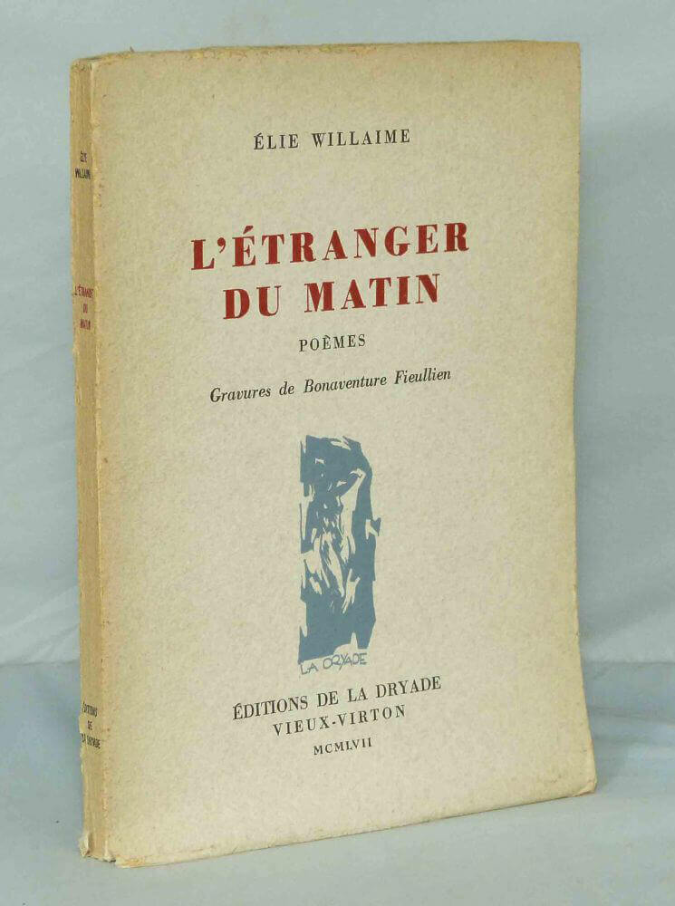 L'étranger du matin. Poèmes.