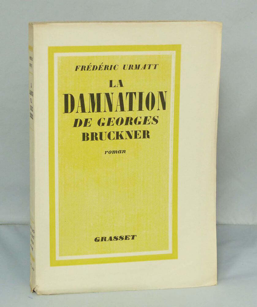The Damnation of Georges Bruckner