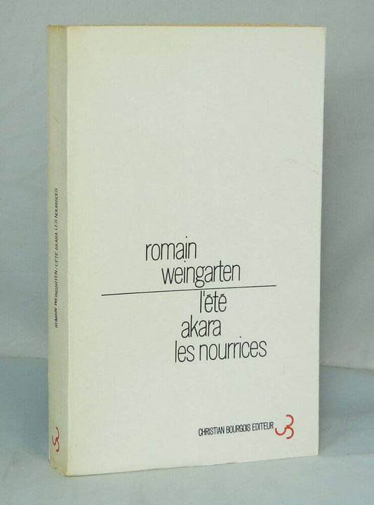 L'été, Akara, Les nourrices