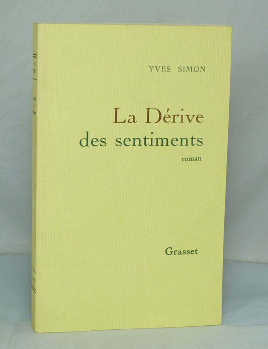 La Dérive des sentiments