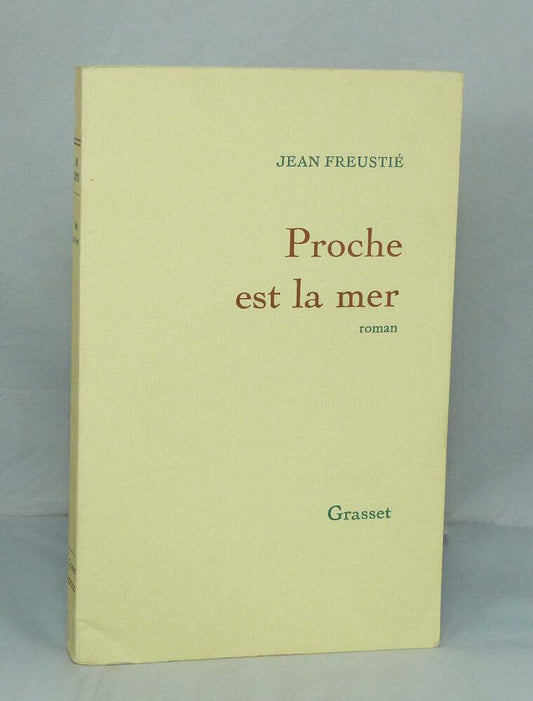 Proche est la mer