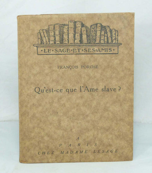 Qu'est-ce que l'Ame slave?