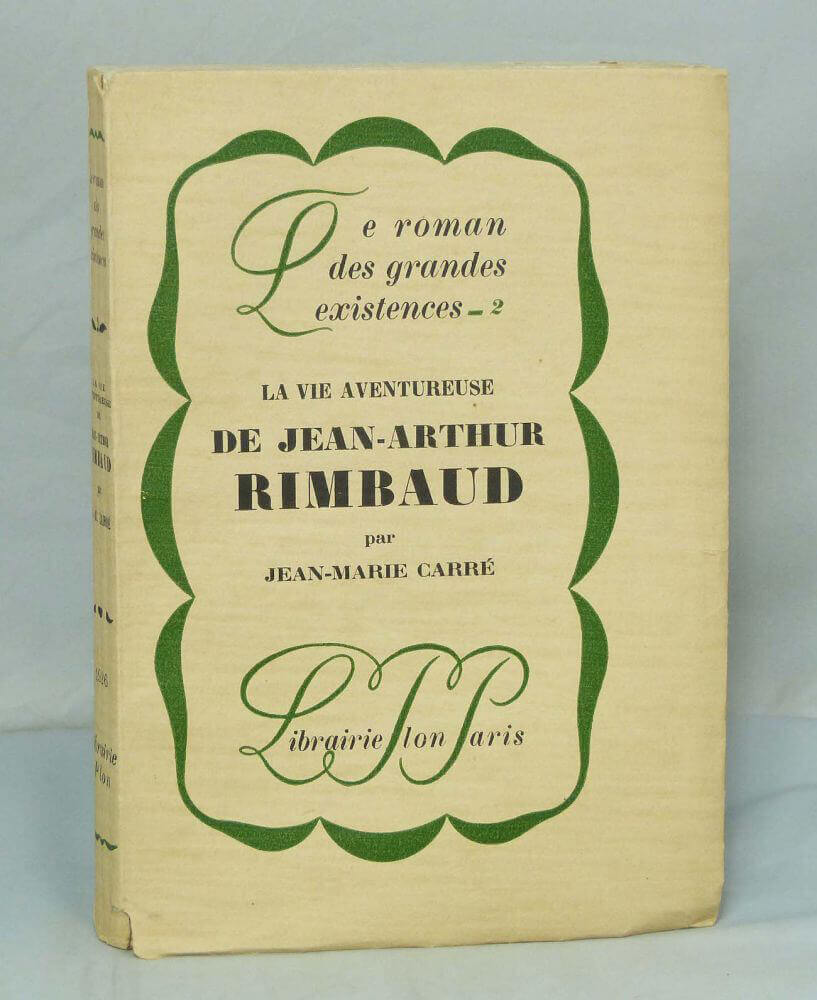La vie aventureuse de Jean-Arthur Rimbaud