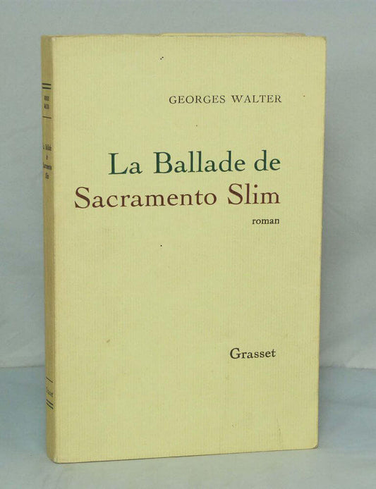 La Ballade de Sacramento Slim