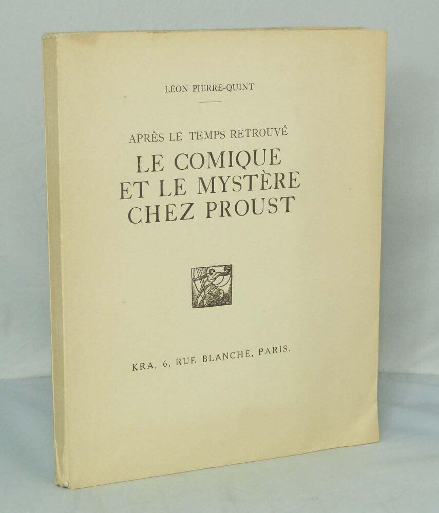 Après le temps retrouvé, le comique et le mystère chez Proust