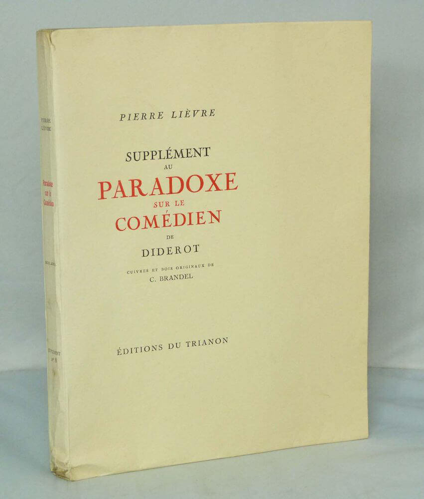 Supplément au paradoxe sur le comédien de Diderot