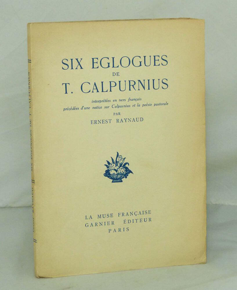 Six églogues de T. Calpurnius
