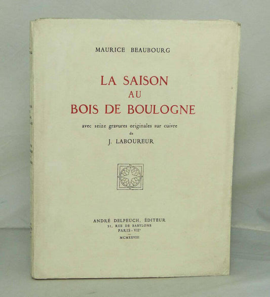 La saison au bois de Boulogne