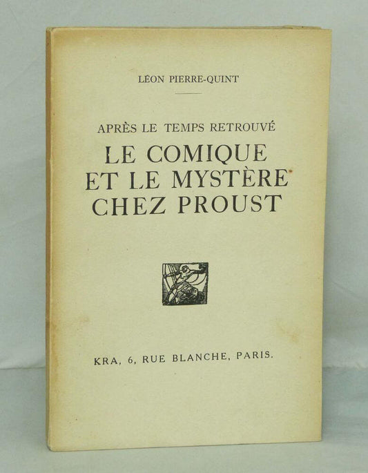 After time regained, comedy and mystery in Proust