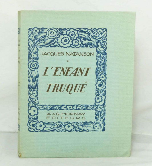 L'enfant truqué.
