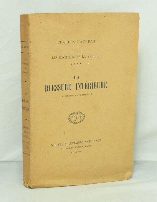 La Blessure intérieure. De janvier à fin 1916.