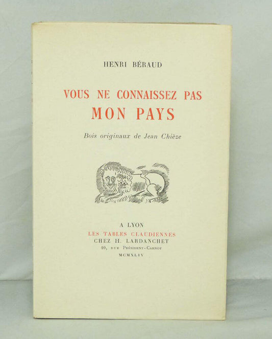 Vous ne connaissez pas mon pays