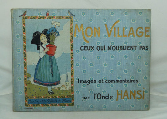 Mon village. ceux qui n'oublient pas.