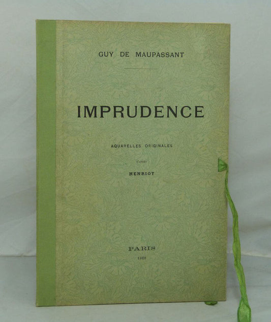 Imprudence