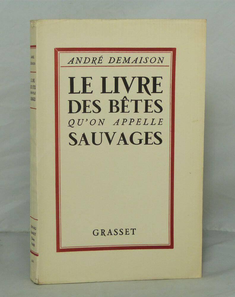 Le livre des Bêtes qu'on appelle sauvages