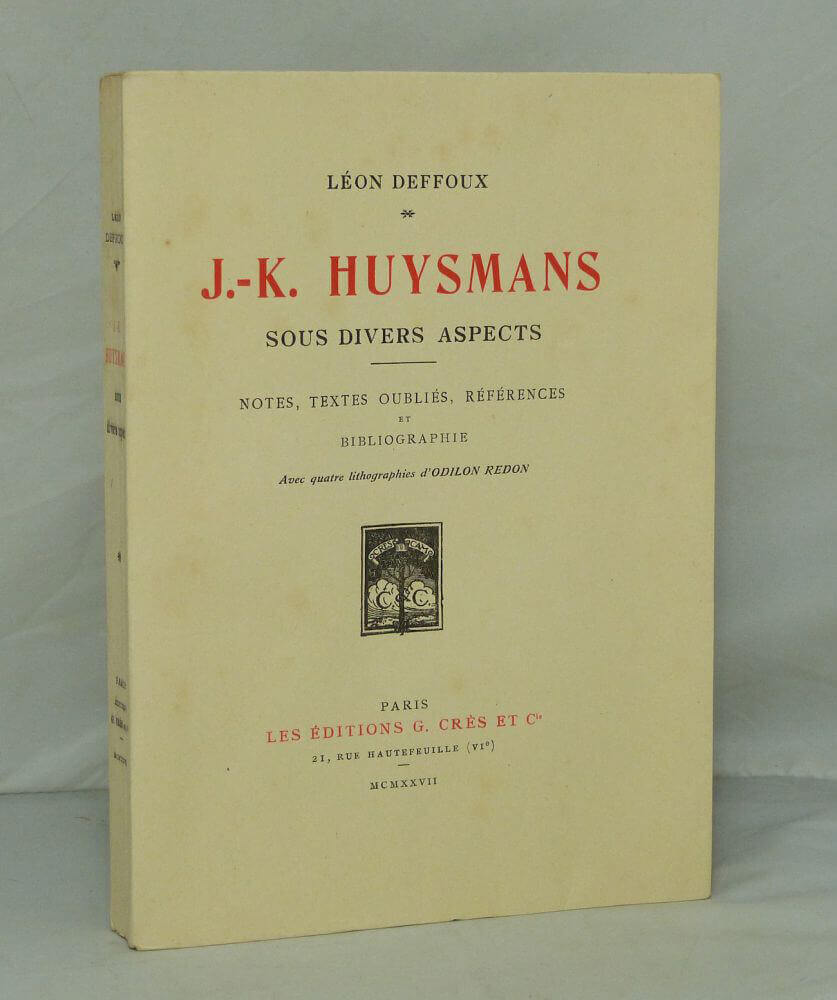 J.-K Huysmans sous divers aspects.