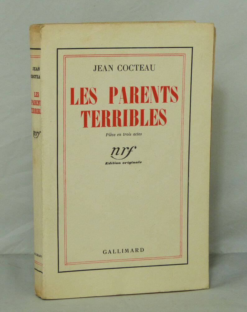 Les parents terribles.