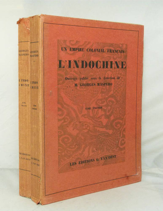 Un empire colonial Français. L'Indochine.
