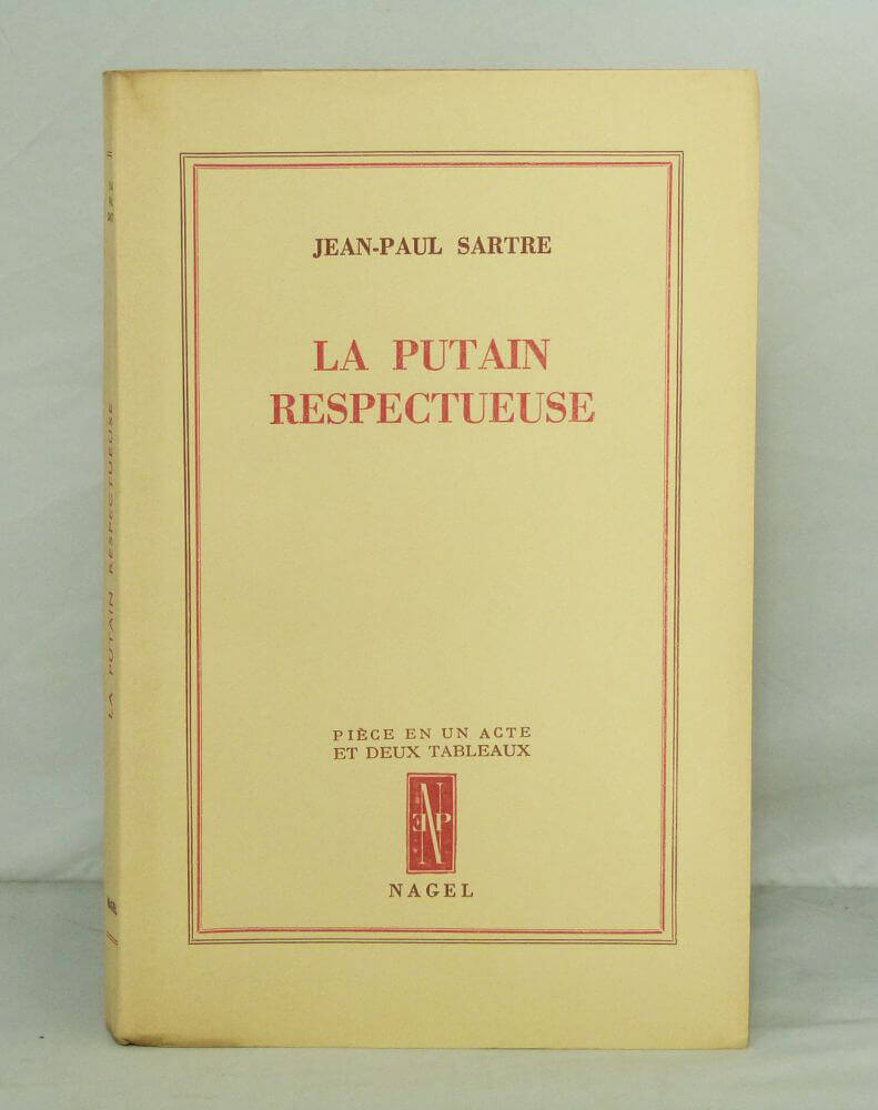 La putain respectueuse.